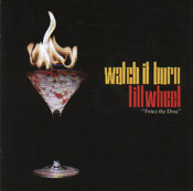 Watch it Burn - Tiltwheel - Twice The Dose - CD (2002)